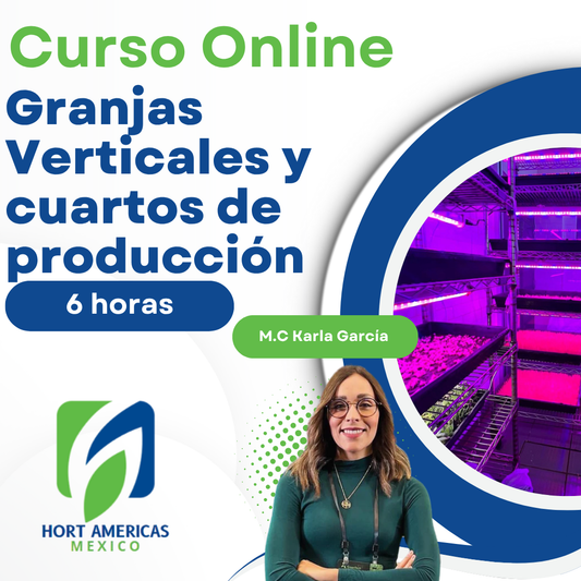 Curso Granjas Verticales y Cuartos de Producción